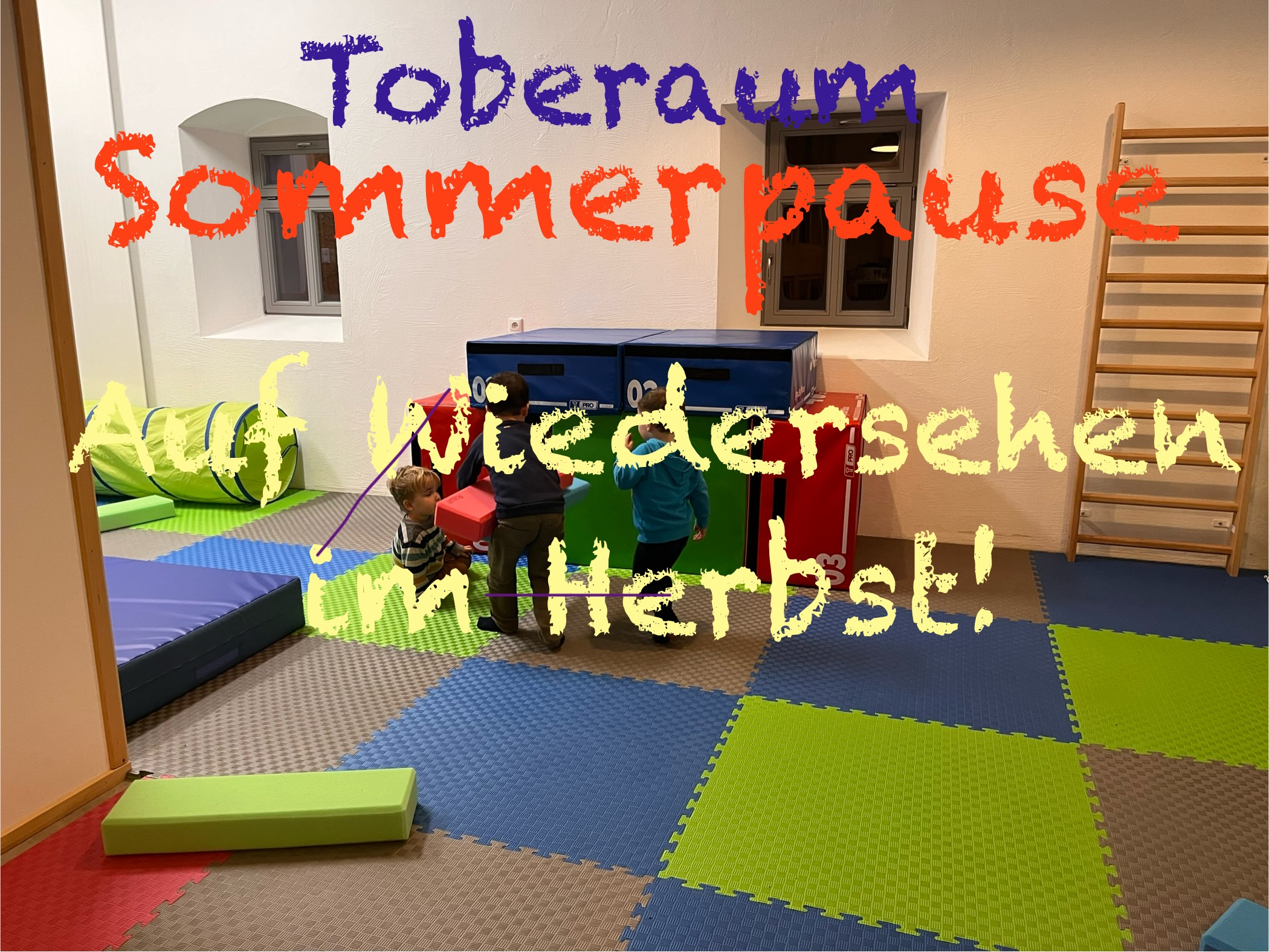 You are currently viewing Der Toberaum geht in die Sommerpause